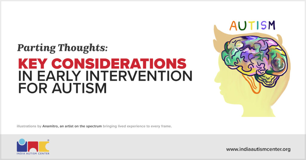 Key considerations in early autism intervention.