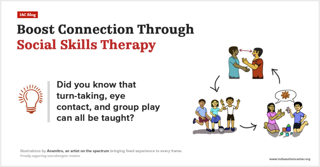 Social skills therapy in early autism intervention.