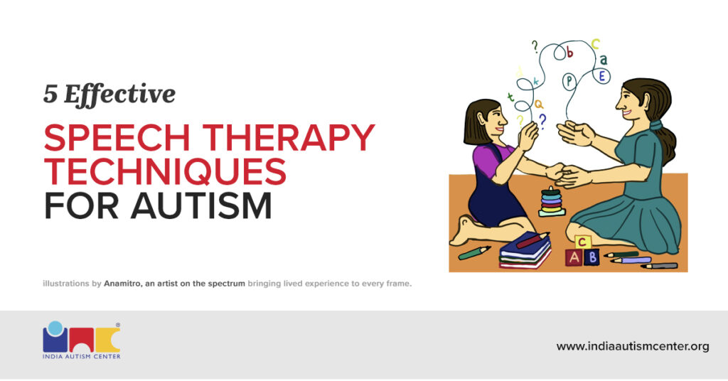 5 Effective Speech Therapy Techniques for Autism
