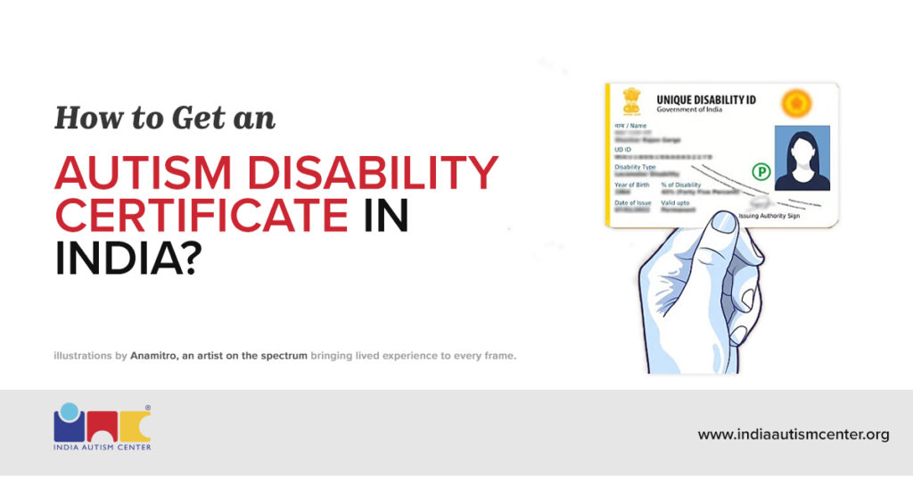 How to Get an Autism Disability Certificate in India?