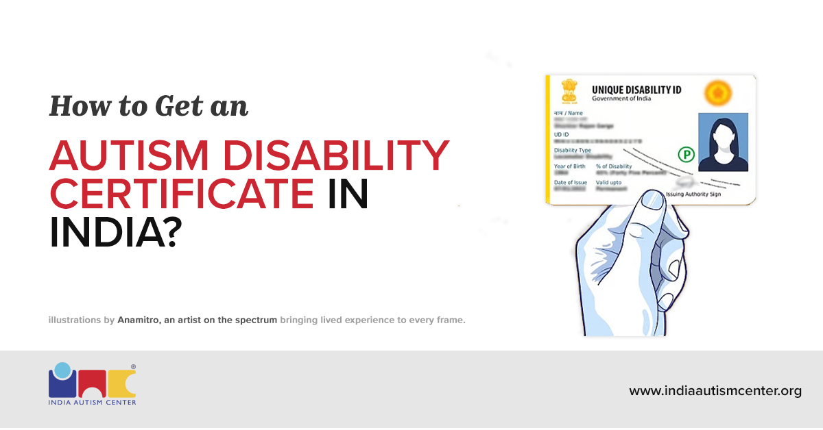 How to Get an Autism Disability Certificate in India?