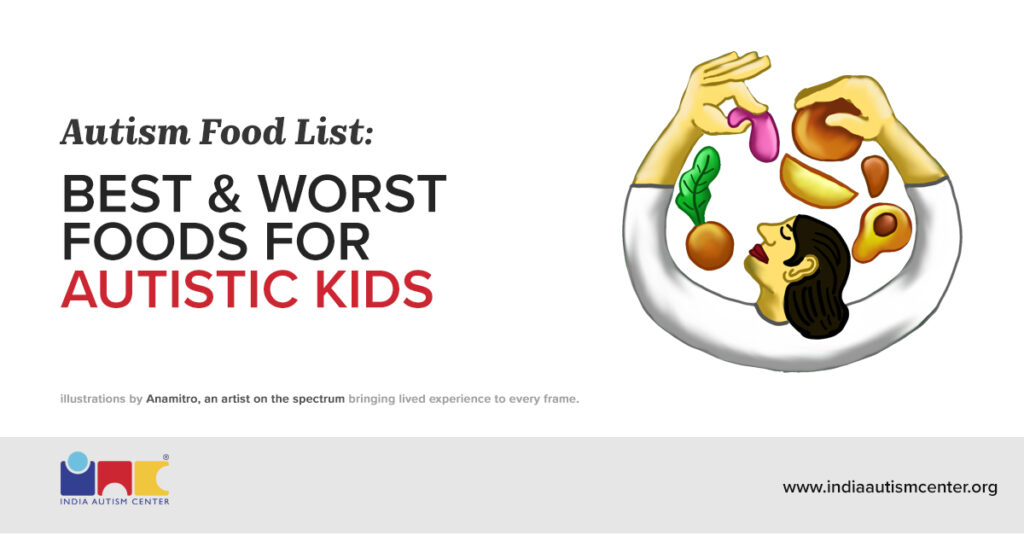Autism Food List: Best & Worst Foods for Autistic Kids