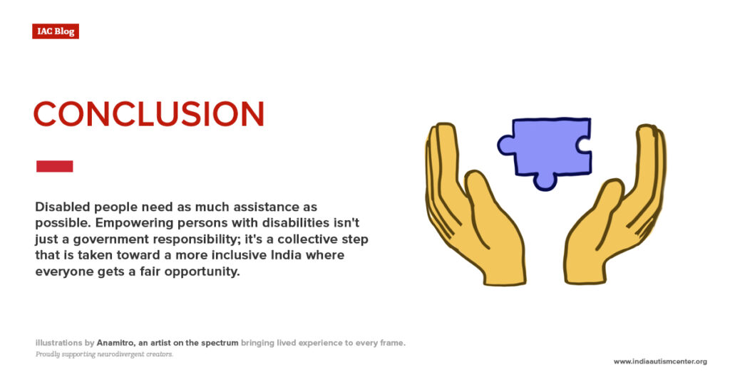 Conclusion on government schemes for persons with disabilities in India promoting inclusion and equal opportunities