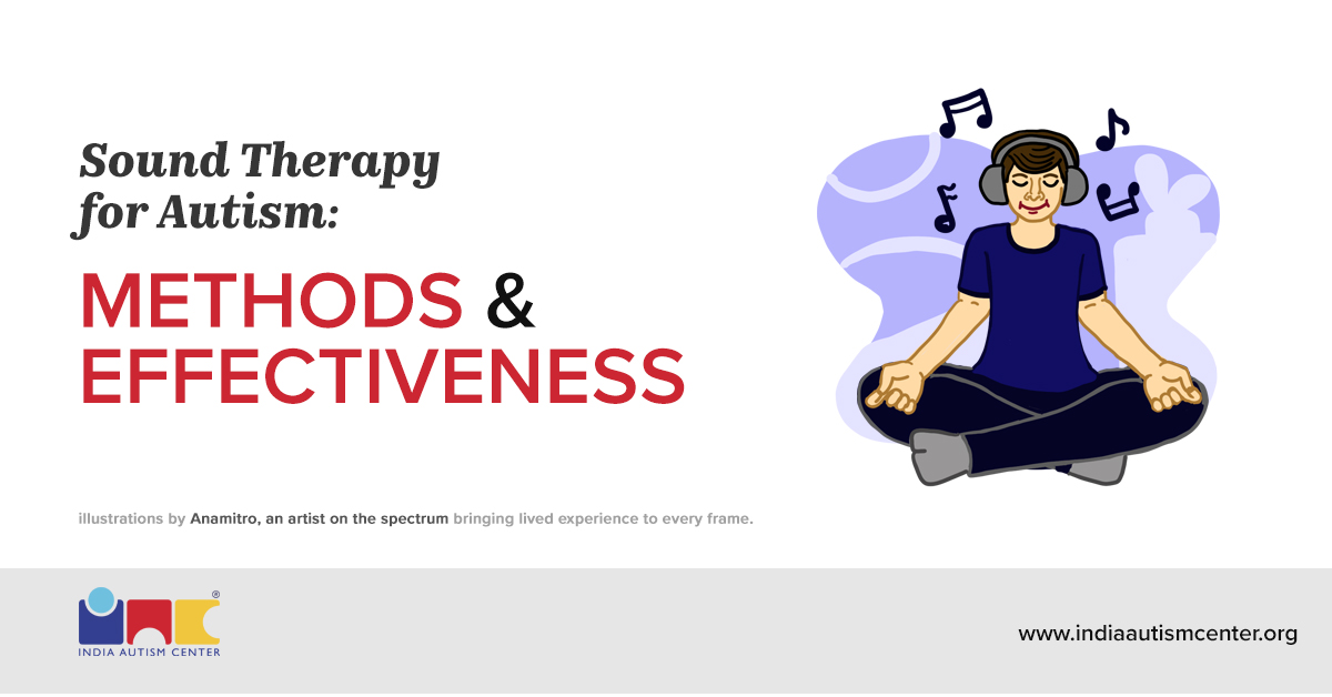 Sound Therapy for Autism: Methods & Effectiveness