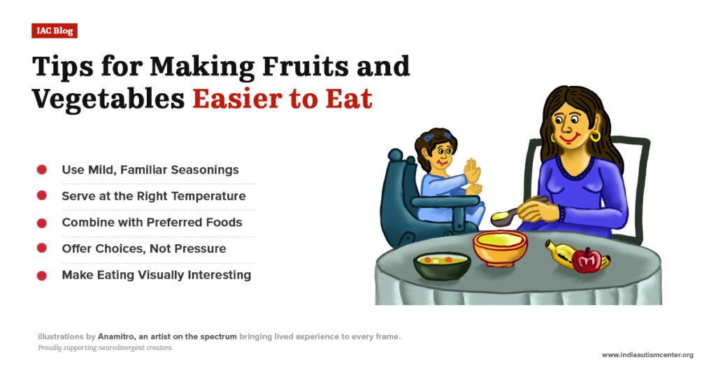 Tips illustration showing how to make fruits and vegetables easier to eat for children with autism through sensory-friendly methods