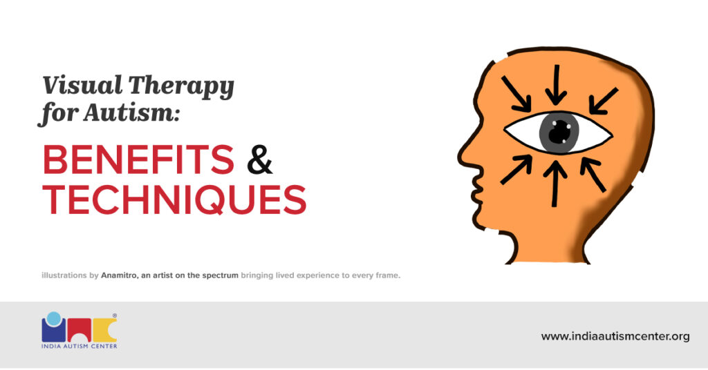 Visual Therapy for Autism: Benefits & Techniques