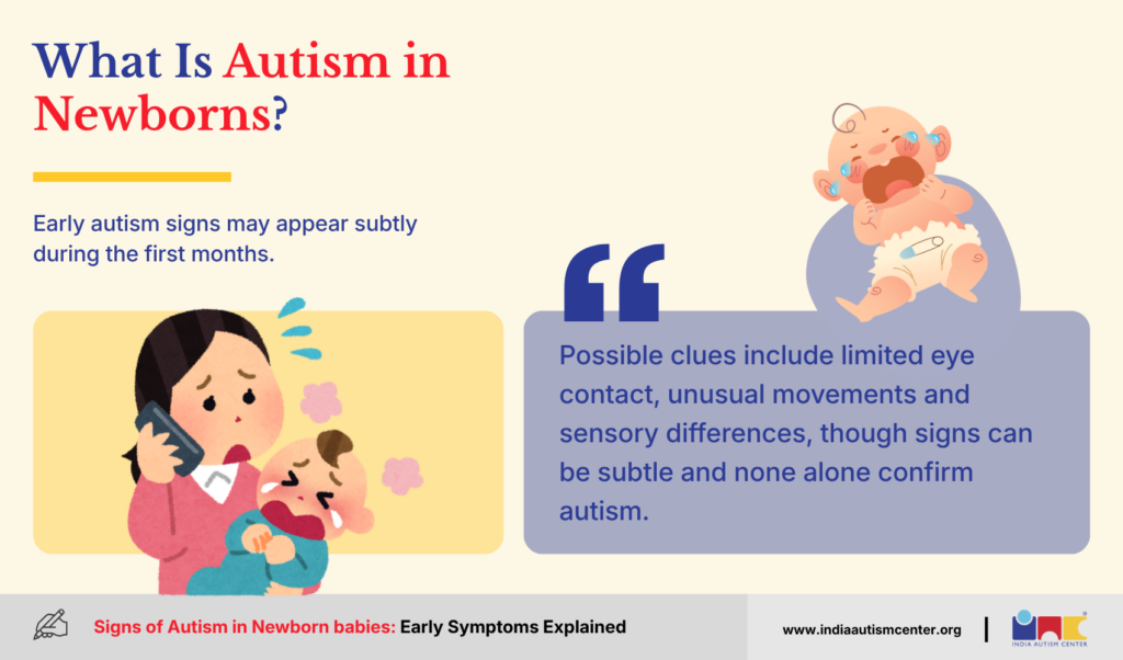 What is Autism in Newborns