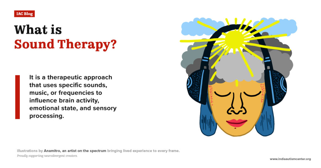 Definition of sound therapy as a therapeutic approach using sound and music to support sensory processing