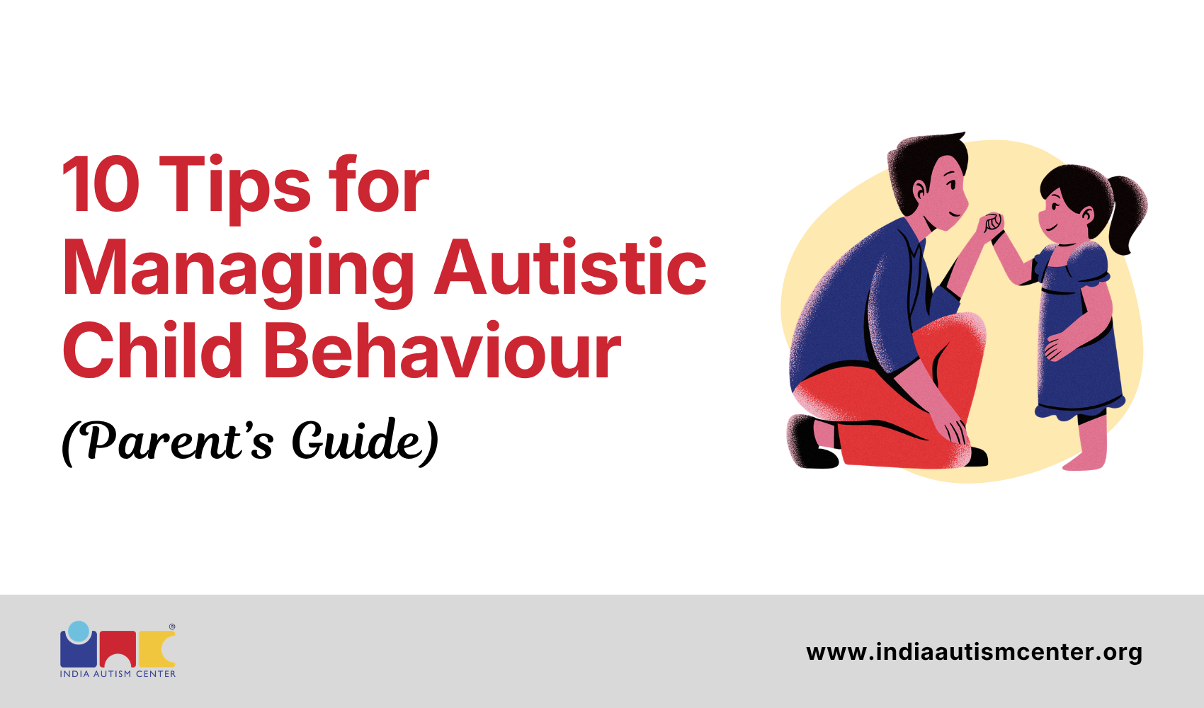 10 Tips for Managing Autistic Child Behaviour (Parent's Guide)