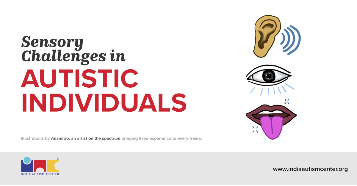 All You Need to Know About Sensory Challenges in Autistic Individuals