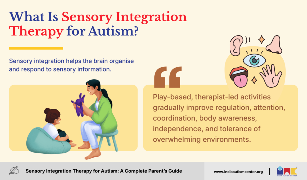 What Is Sensory Integration Therapy for Autism
