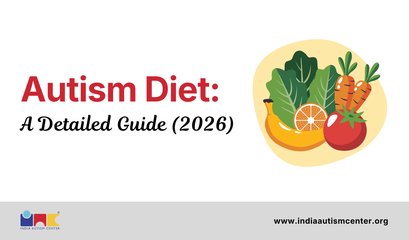 Autism Diet: A Detailed Guide