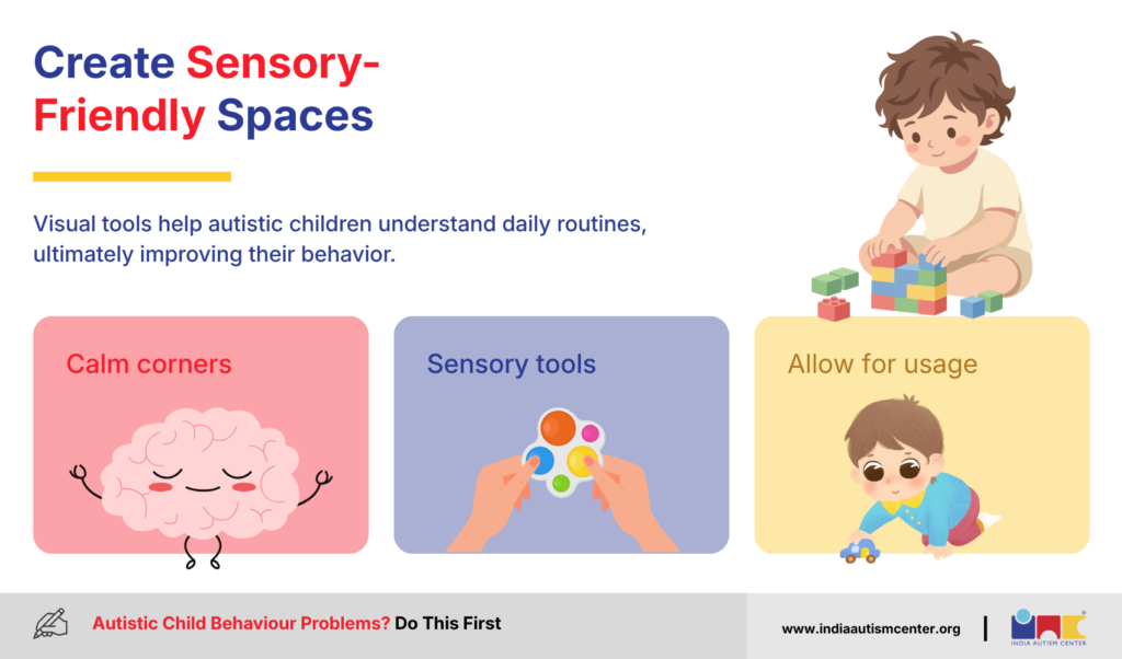 Create Sensory-Friendly Spaces
