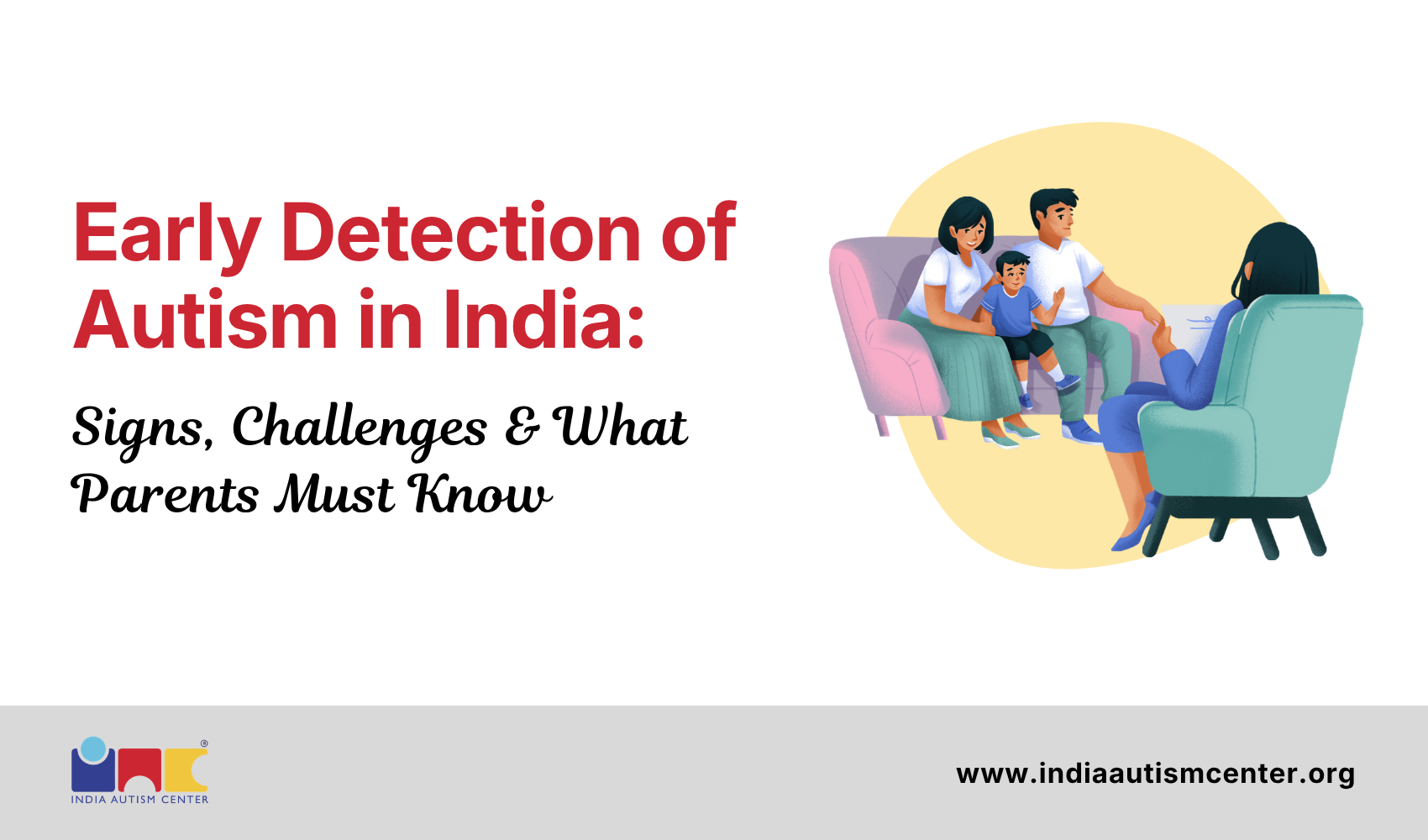 Early Detection of Autism in India
