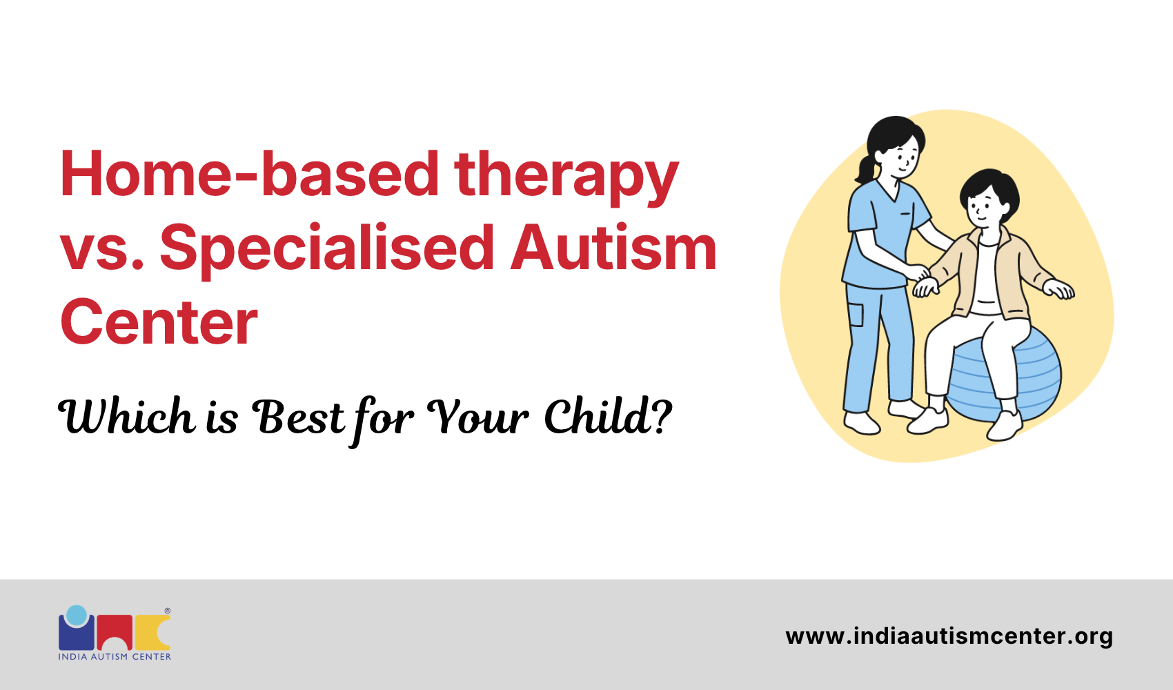 Home based therapy vs specialized autism center comparison for autism interventions