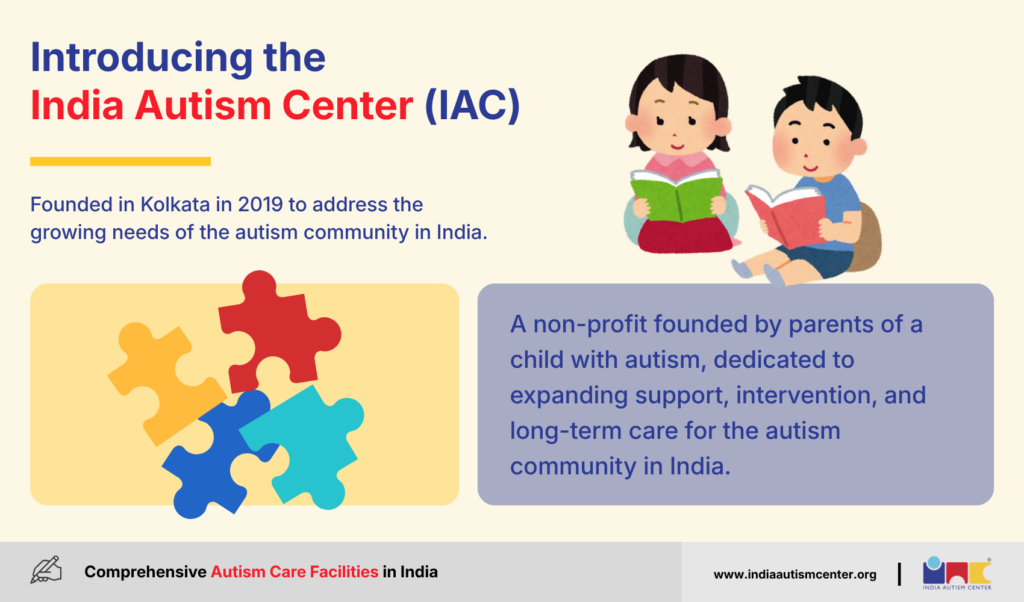 Introducing the India Autism Center (IAC)