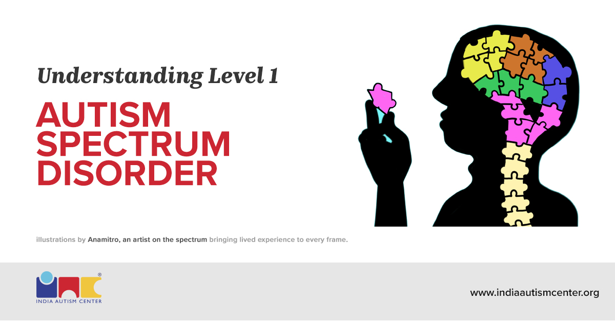 Understanding Level 1 Autism Spectrum Disorder