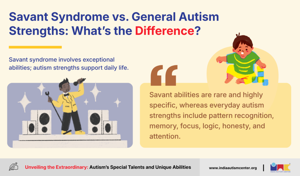 Savant Syndrome vs. General Autism Strengths: What's the Difference?