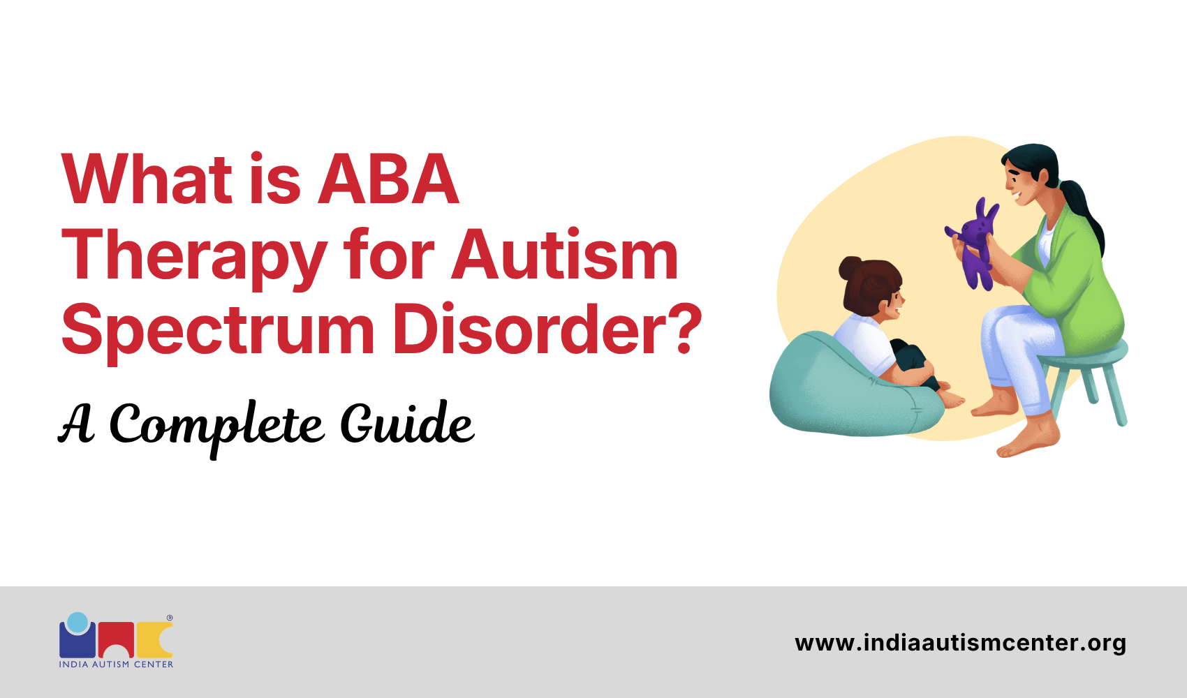 Applied Behavior Analysis ABA therapy for autism spectrum disorder child guide