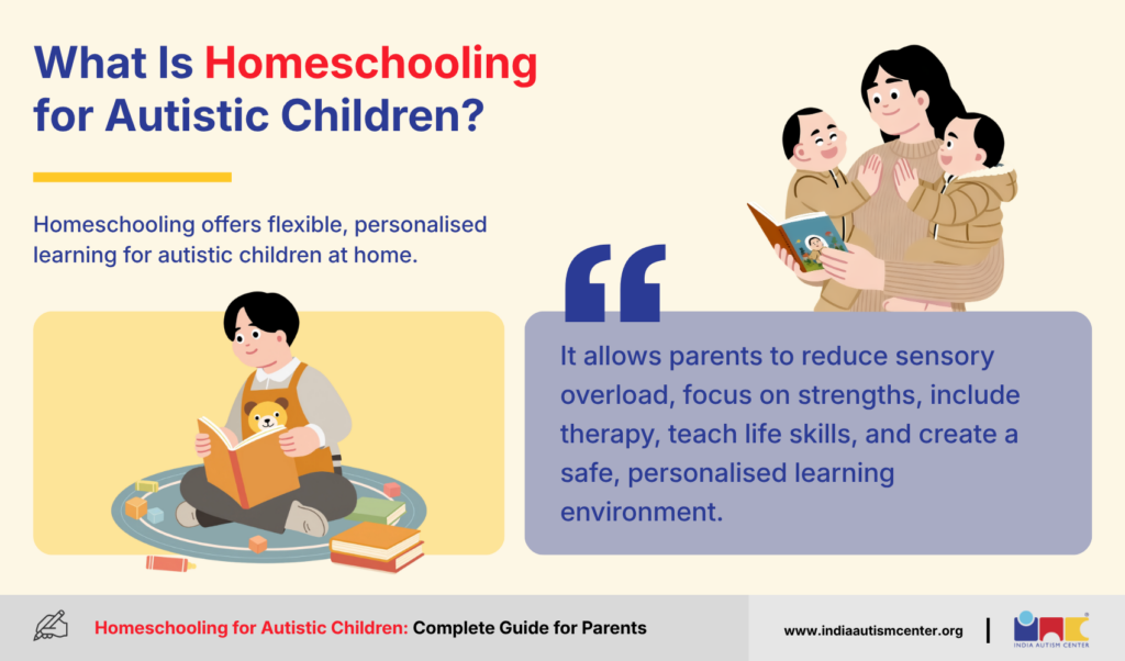 What Is Homeschooling for Autistic Children?
