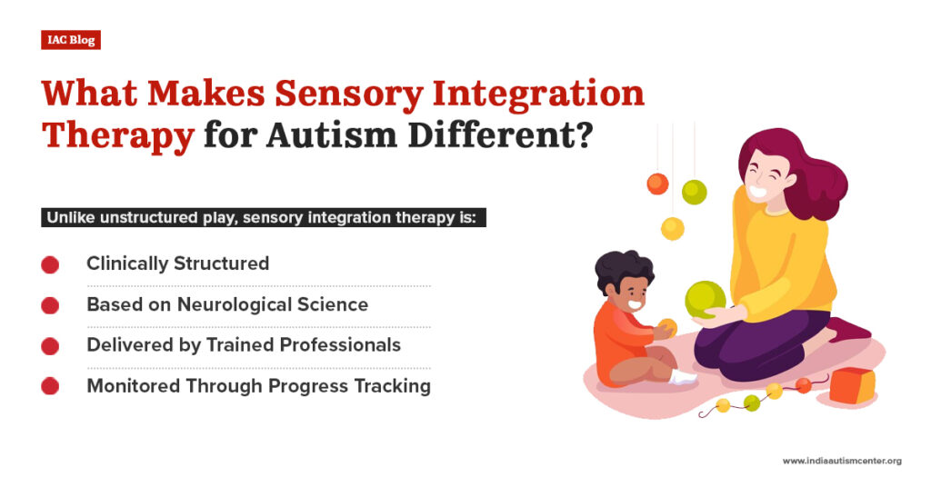What Makes Sensory Integration Therapy for Autism Different?