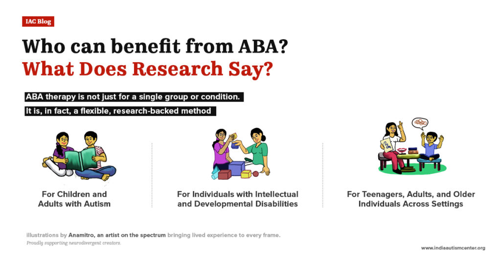 Who can benefit from ABA therapy, including children and adults with autism and individuals with developmental disabilities