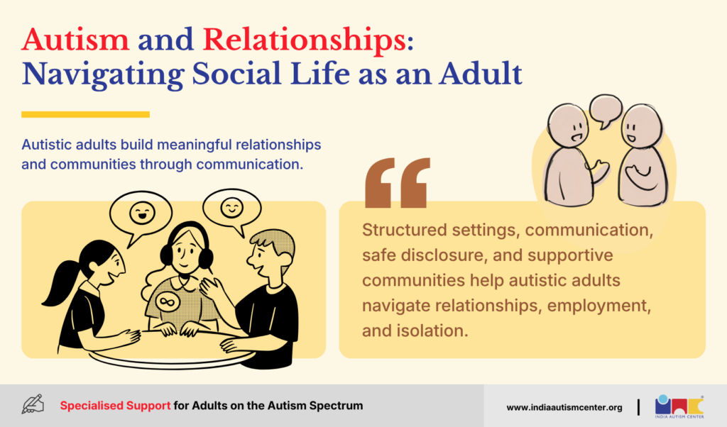 Autism and Relationships: Navigating Social Life as an Adult