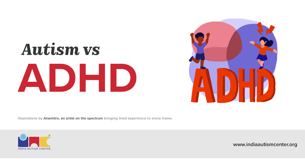 Autism vs ADHD