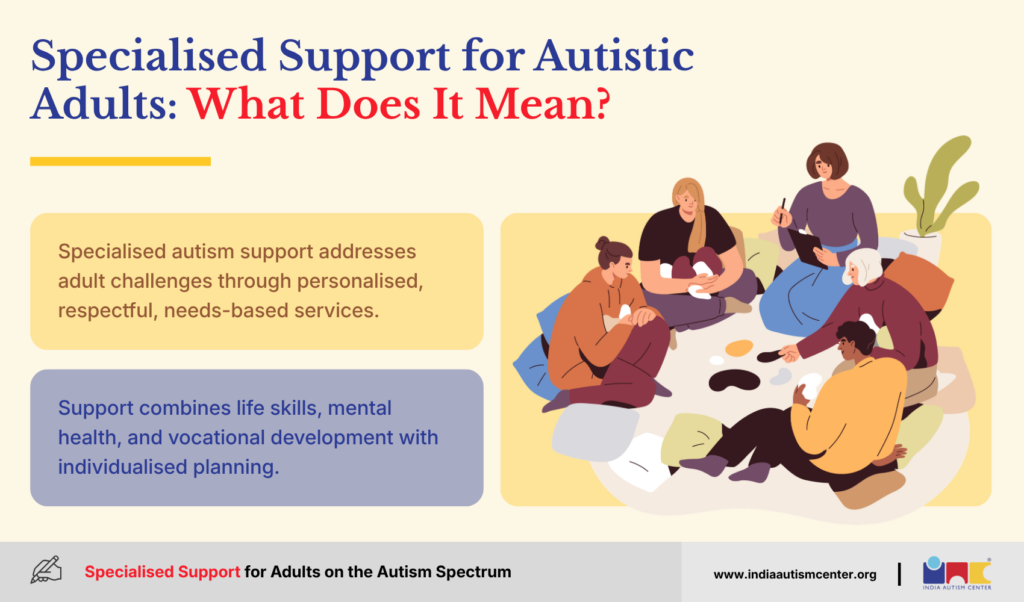 Specialised Support for Autistic Adults: What Does It Mean?
