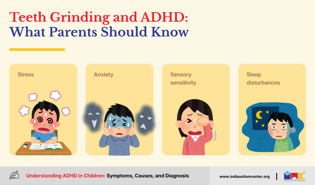 Teeth Grinding and ADHD: What Parents Should Know