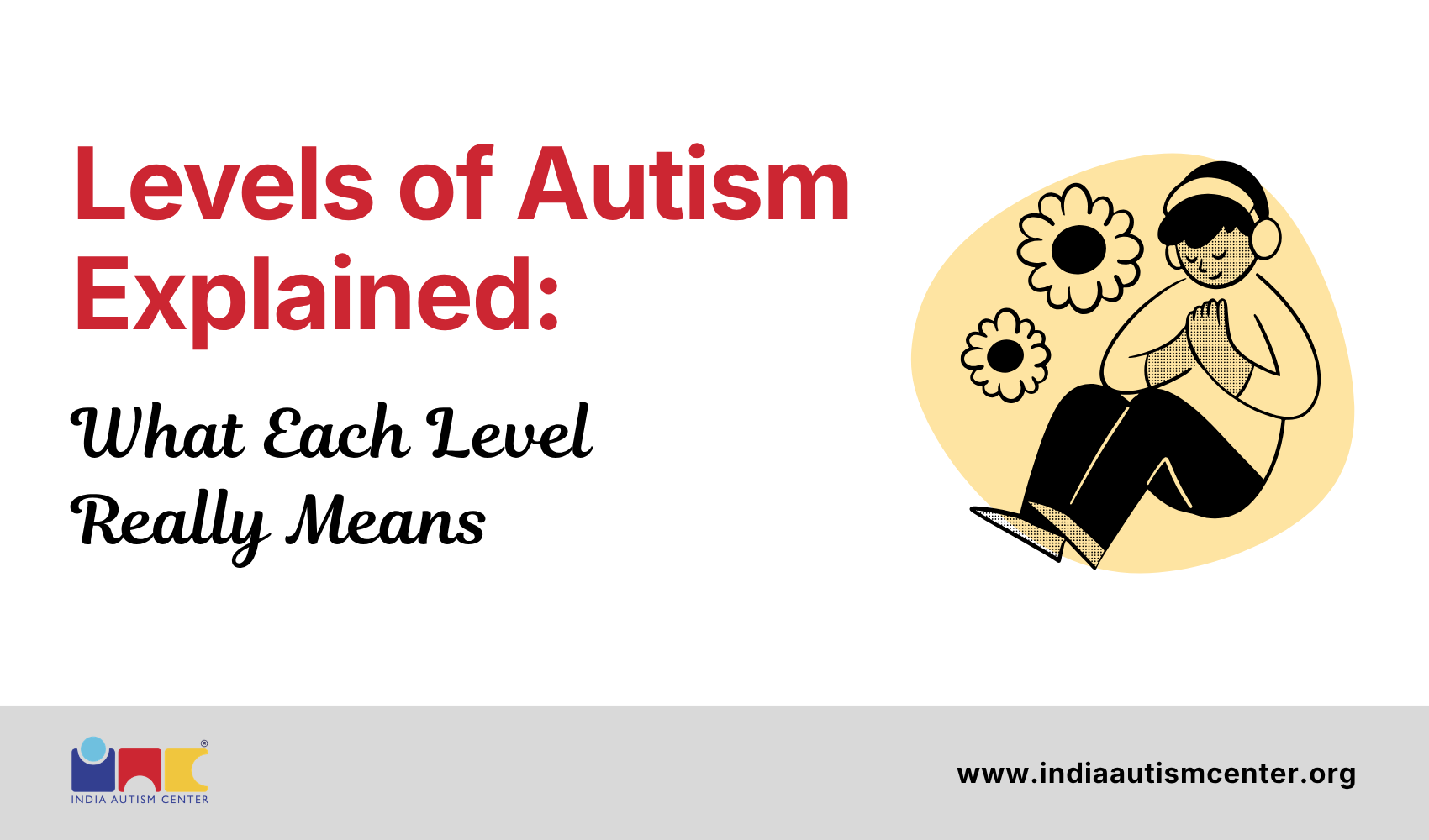 The 3 Levels of Autism