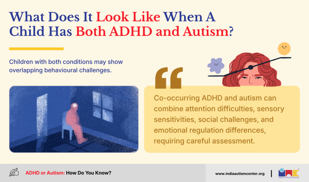 What Does It Look Like When A Child Has Both ADHD and Autism?