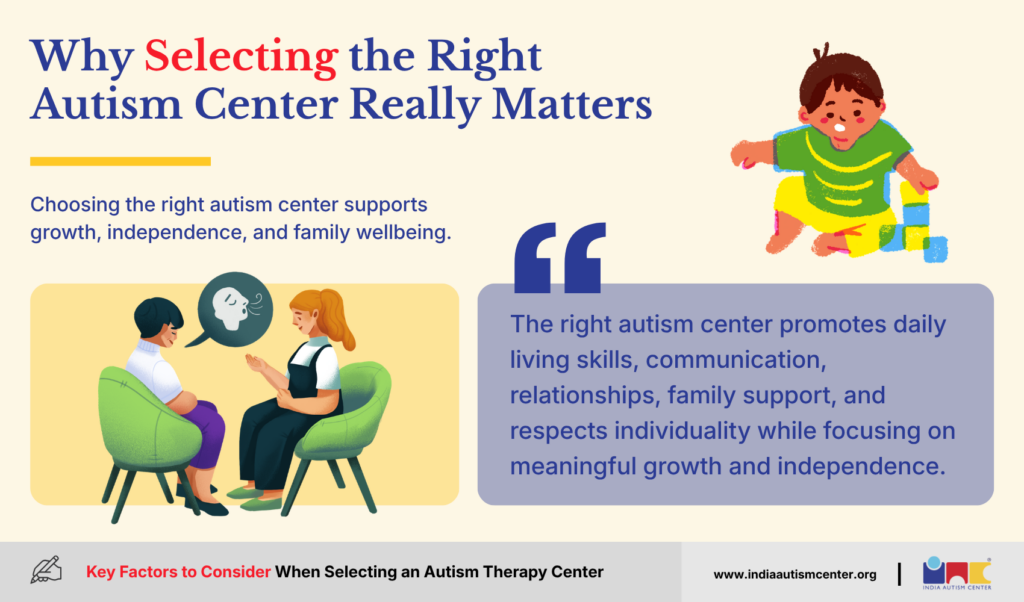 Why Selecting the Right Autism Center Really Matters
