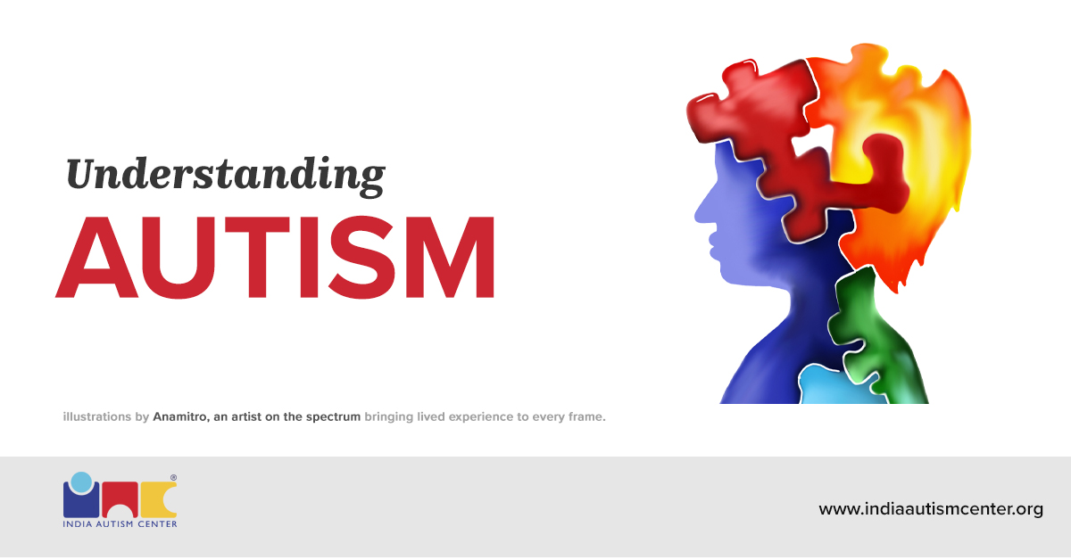 Understanding Autism