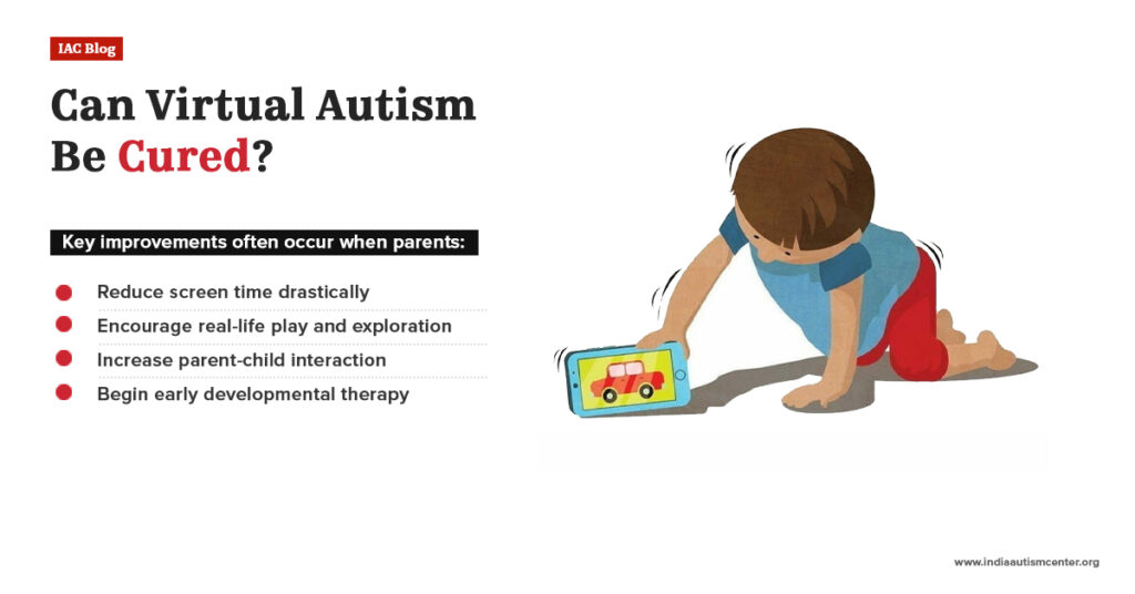 Can Virtual Autism Be Cured?
