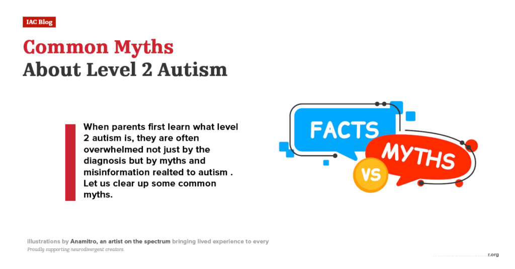 Common myths and facts about level 2 autism explained
