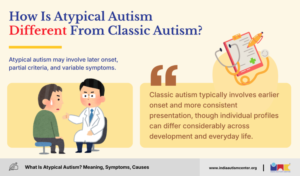 How Is Atypical Autism Different From Classic Autism?