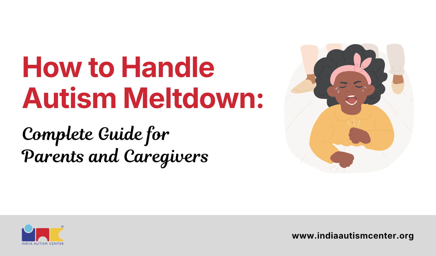How to Handle Autism Meltdown: Complete Guide for Parents and Caregivers