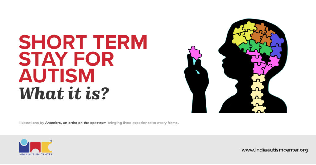 Short Term Stay for Autism: What it means?