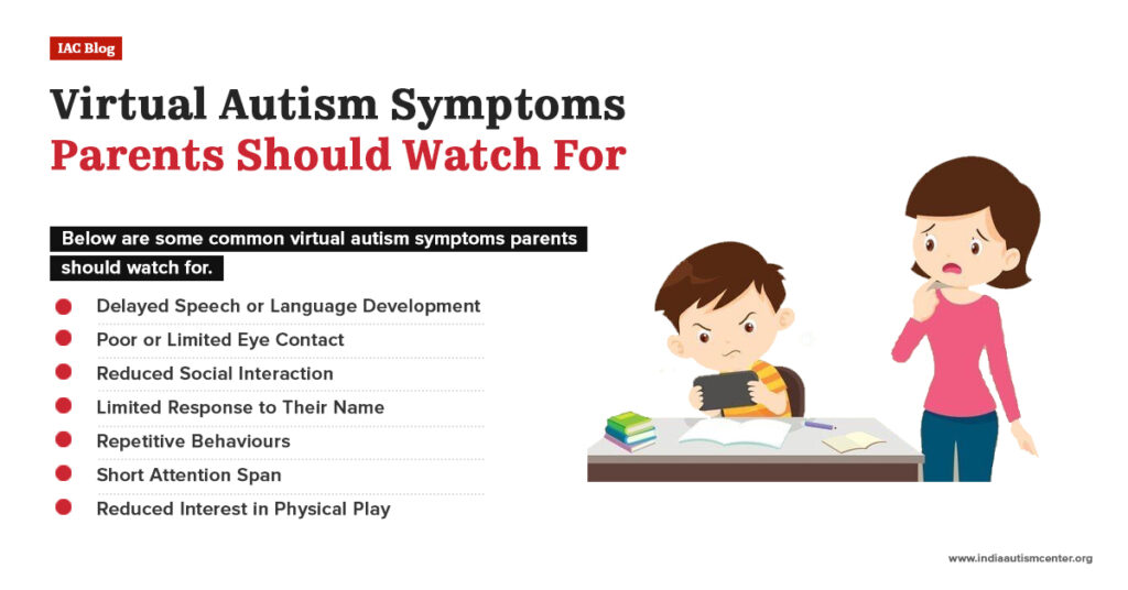 Virtual Autism Symptoms Parents Should Watch For