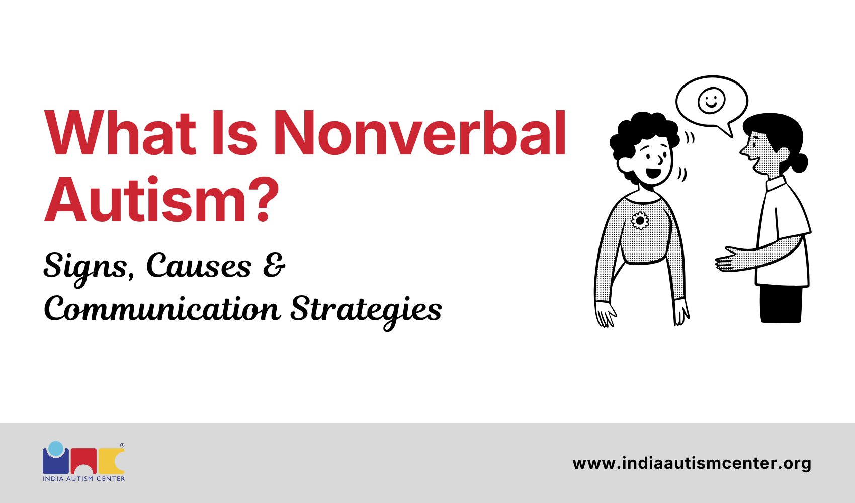 What Is Nonverbal Autism? Signs, Causes & Communication Strategies