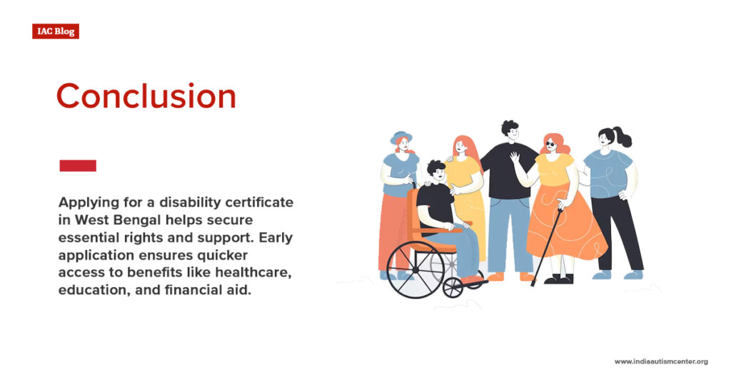 Conclusion applying for disability certificate in West Bengal benefits healthcare education financial aid