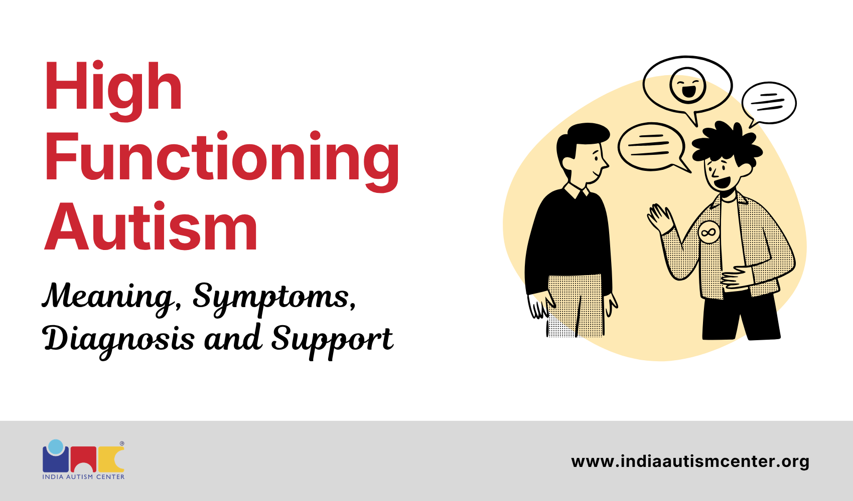 High Functioning Autism: Meaning, Symptoms, Diagnosis and Support