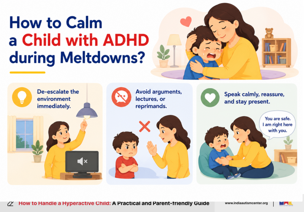 How to calm a child with ADHD during meltdowns using reassurance and a calm environment