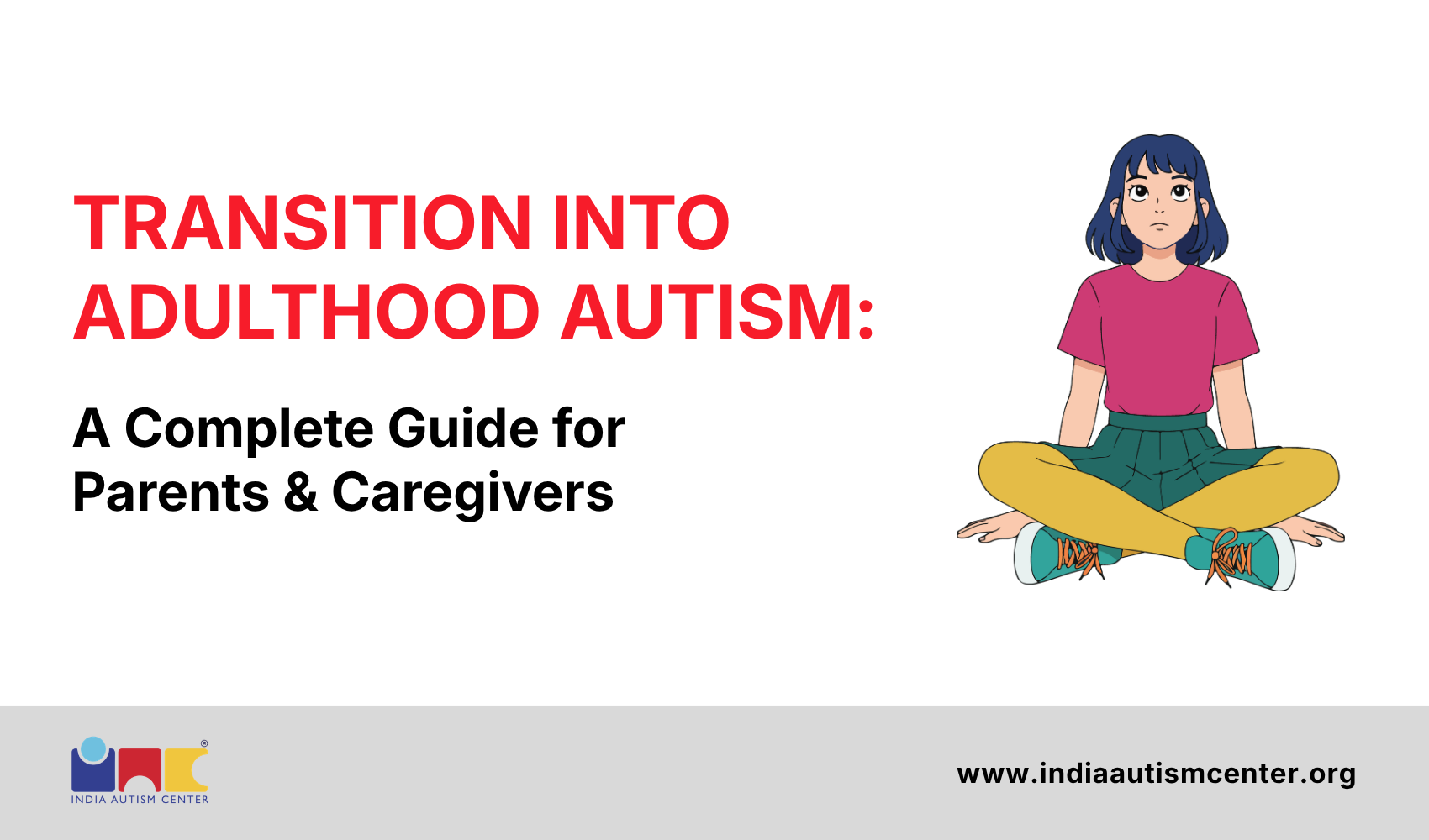 Transition Into Adulthood Autism: Complete Guide