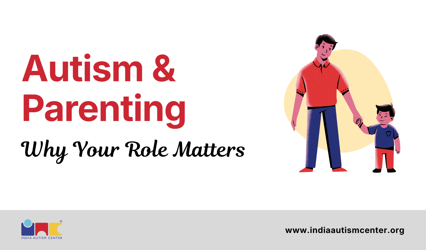 Autism & Parenting: Why Your Role Matters