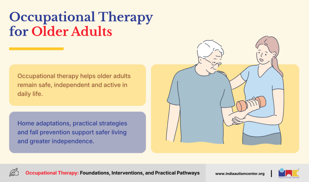 Occupational Therapy for Older Adults: Fall Prevention and Independent Living