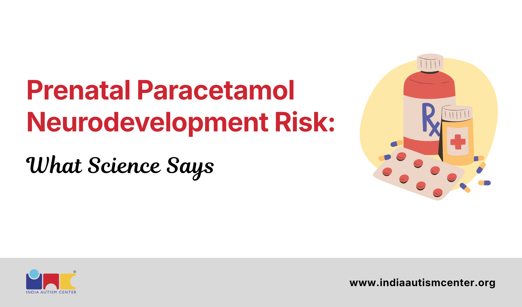 Prenatal Paracetamol Neurodevelopmental Risk: What Science Says