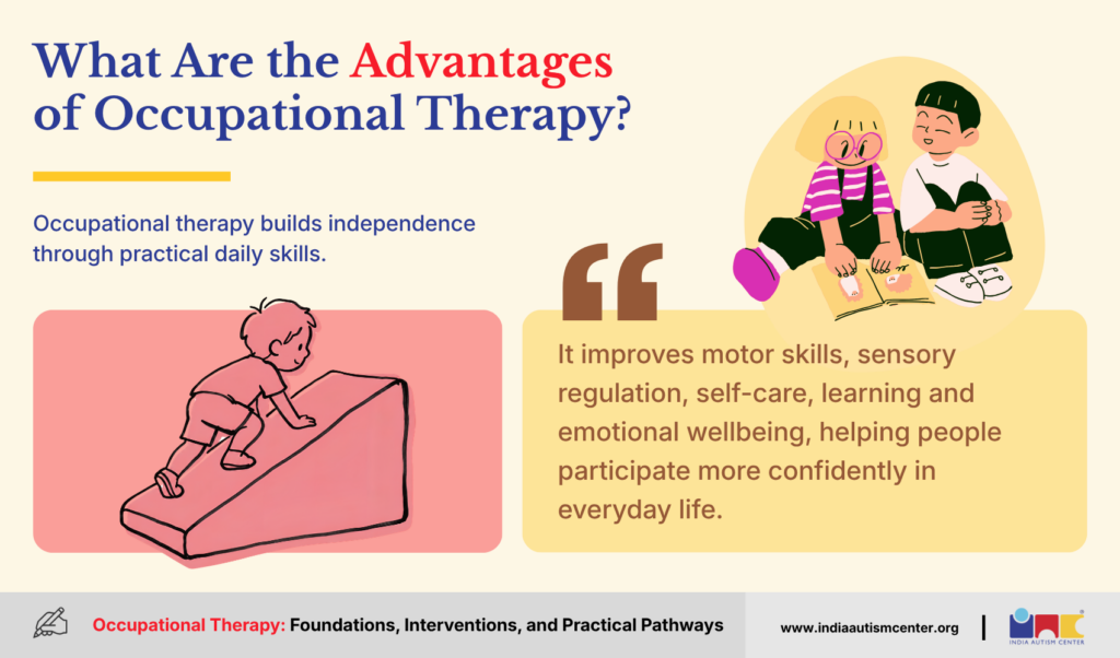 What Are the Advantages of Occupational Therapy?