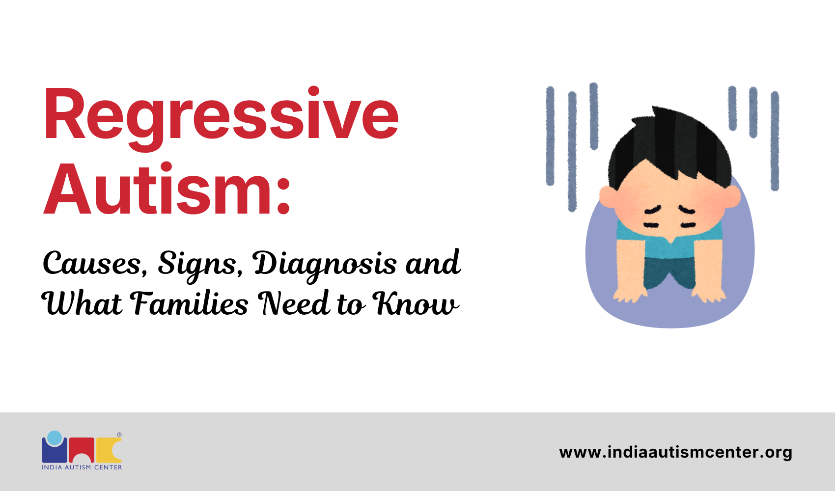 Regressive autism causes, signs, diagnosis and support guide for families